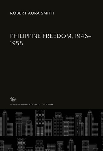 Philippine Freedom, 1946-1958