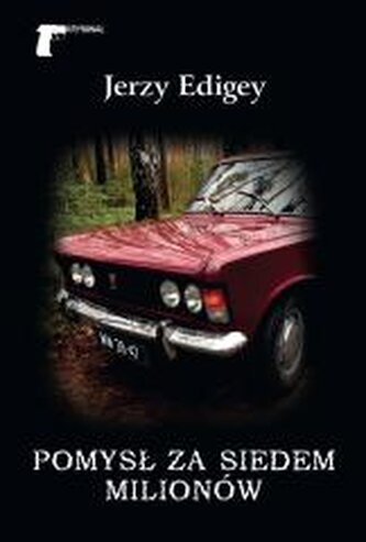 Pomysł za siedem milionów