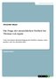 Die Frage der menschlichen Freiheit bei Thomas von Aquin