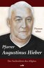 Pfarrer Augustinus Hieber