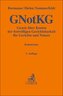 Gesetz über Kosten der freiwilligen Gerichtsbarkeit für Gerichte und Notare. GNotKG