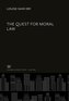 The Quest for Moral Law