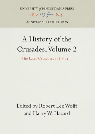 A History of the Crusades, Volume 2
