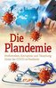 Die Plandemie