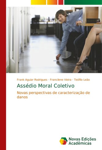Assédio Moral Coletivo