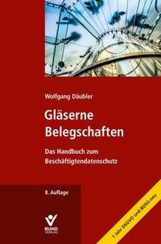 Gläserne Belegschaften Gläserne Belegschaften