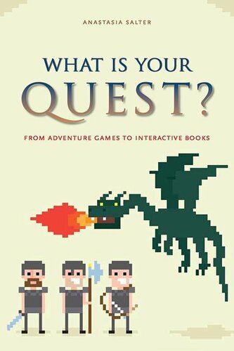 What Is Your Quest?