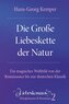 Die Große Liebeskette der Natur
