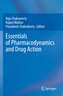 Essentials of Pharmacodynamics and Drug Action