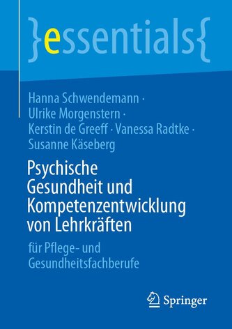 Psychische Gesundheit und Kompetenzentwicklung von Lehrkräften