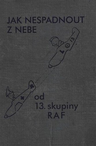 Jak nespadnout z nebe Jak nespadnout z nebe