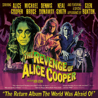 Alice Cooper:  The Revenge Of Alice Cooper (Yellow Vinyl)