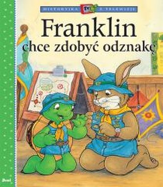 Historyjka z telewizji. Franklin chce zdobyć...