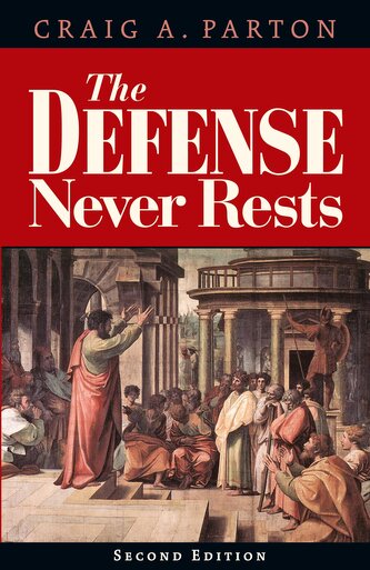 Defense Never Rests - Second Edition