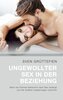Ungewollter Sex in der Beziehung
