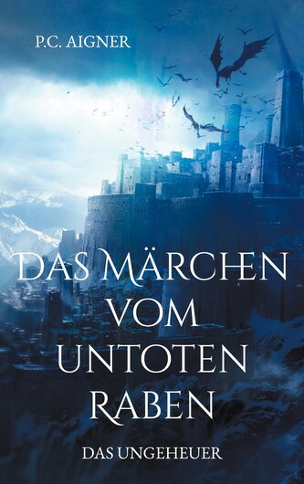 Das Märchen vom untoten Raben