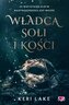 Władca soli i kości