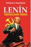 Lenin Tanrisizlarin Tanrisi