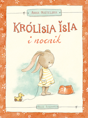 Królisia Isia i nocnik
