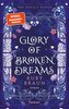 Glory of Broken Dreams