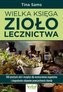 Wielka księga ziołolecznictwa