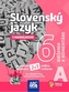 Slovenský jazyk s nadhľadom 6 - časť A (riešenia a komentáre)