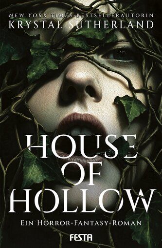 House of Hollow - Ein Horror-Fantasy-Roman