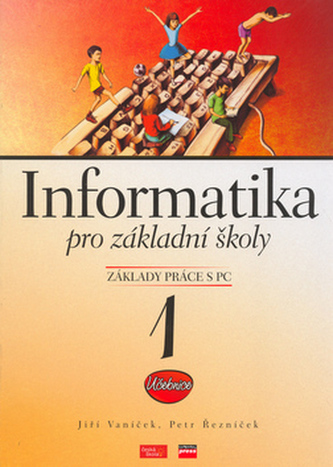 Informatika pro základní školy 1