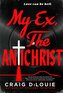 My Ex, the Antichrist