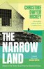 The Narrow Land