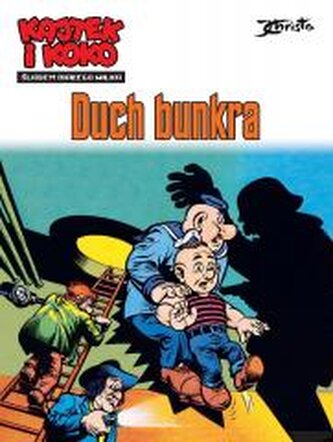 Kajtek i Koko, Śladem białego wilka T.1 Duch... Kajtek i Koko, Śladem białego wilka T.1 Duch...