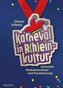Karneval in R(h)einkultur