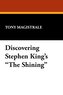 Discovering Stephen King's the Shining