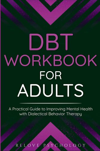 DBT Workbook for Adults