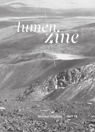 Lumen Zine Heft 13: Michael Höpfner