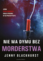 Nie ma dymu bez morderstwa. Niemożliwe zbrodnie. Tom 2