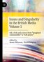 Issues and Singularity in the British Media Volume 1