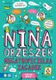 Megatropicielka zagadek. Nina Orzeszek