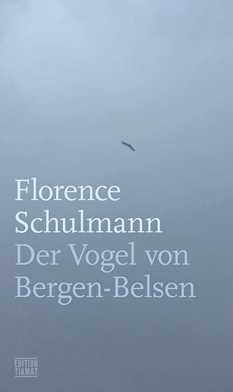Der Vogel von Bergen-Belsen