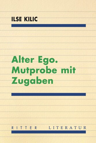 Alter Ego. Mutprobe mit Zugaben