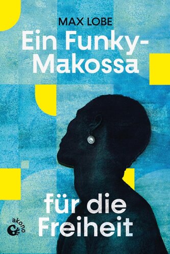 Ein Funky-Makossa für die Freiheit