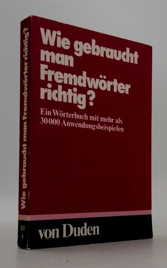Wie gebraucht man Fremdwörter richtig?