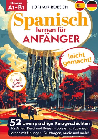 Spanisch lernen für Anfänger - leicht gemacht!