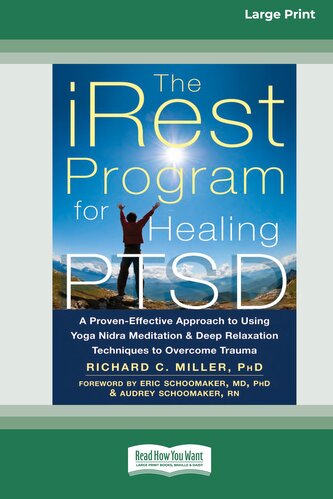 The iRest Program for Healing PTSD