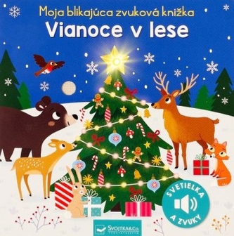 Moja blikajúca zvuková knižka Vianoce v lese