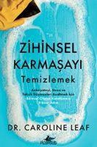 Zihinsel Karmasayi Temizlemek