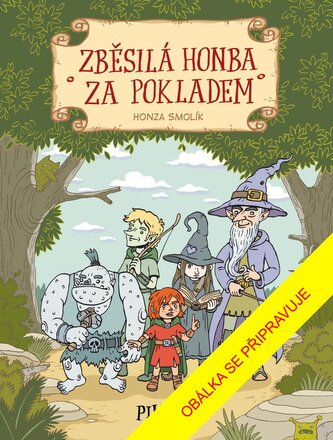 Zběsilá honba za pokladem