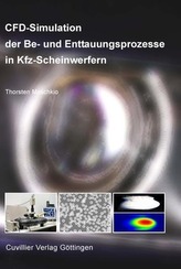 CFD-Simulation der Be- und Enttauungsprozesse in Kfz-Scheinwerfern