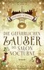 Die gefährlichen Zauber des Salon Nocturne