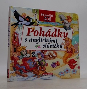 Pohádky s anglickými slovíčky